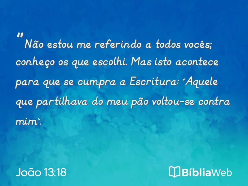 João 13:18 em imagem para compartilhar
