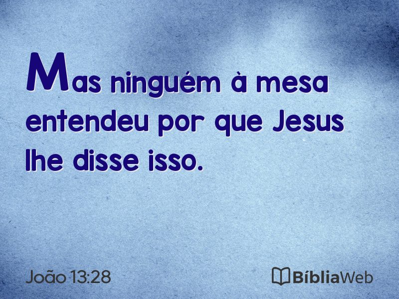 João 13:28 em imagem para compartilhar