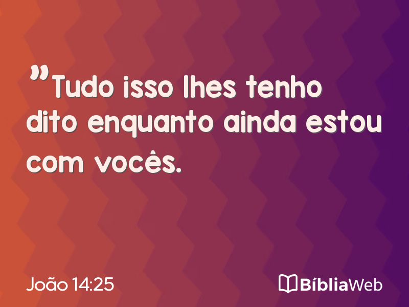 João 14:25 em imagem para compartilhar