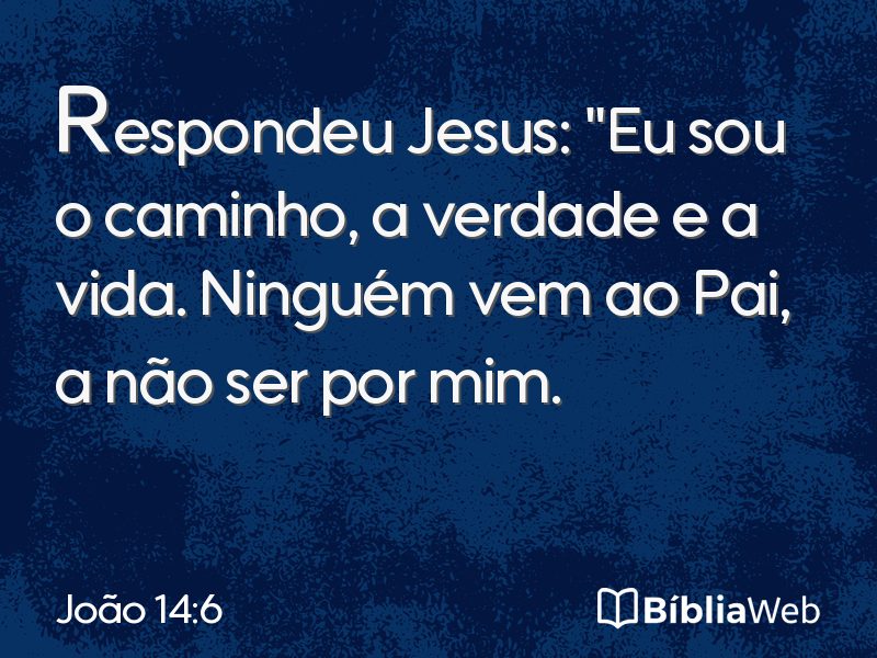 João 14:6 em imagem para compartilhar