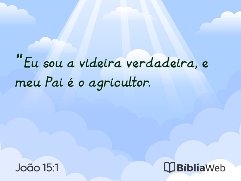 João 15:1 em imagem para compartilhar