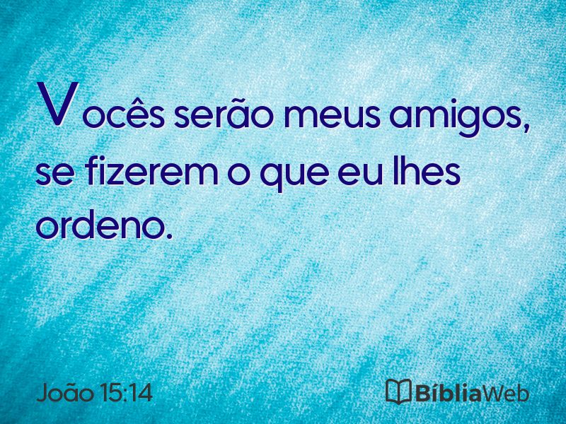 João 15:14 em imagem para compartilhar