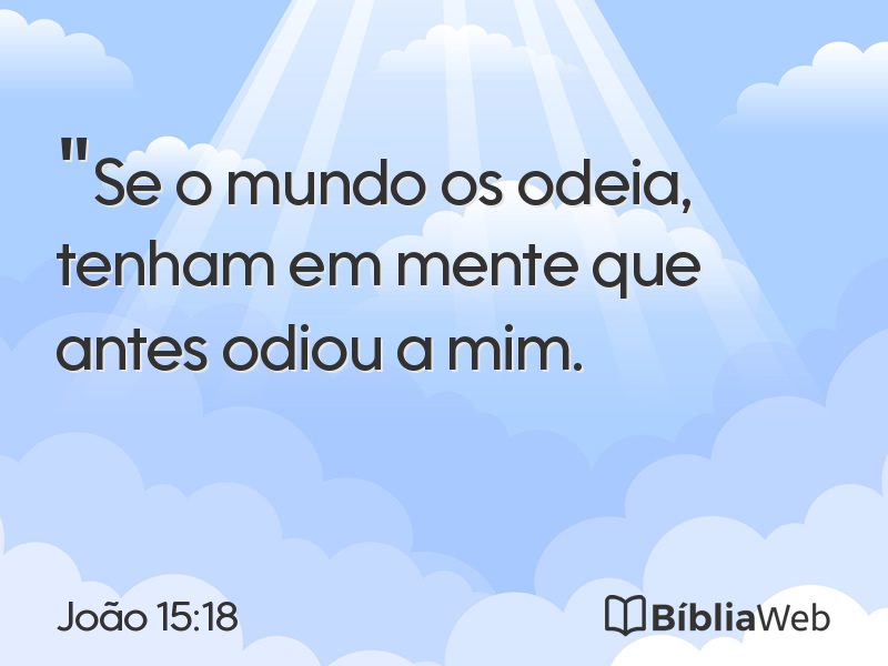 João 15:18 em imagem para compartilhar