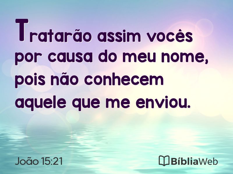 João 15:21 em imagem para compartilhar