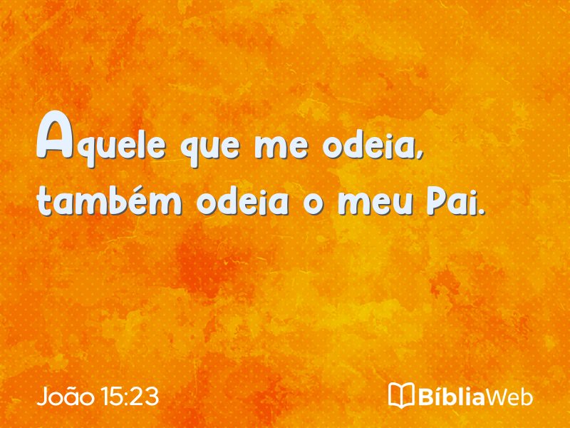 João 15:23 em imagem para compartilhar