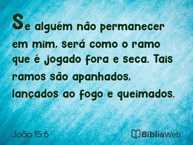 João 15:6 em imagem para compartilhar