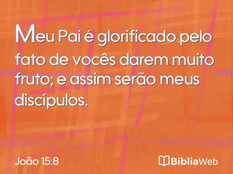 João 15:8 em imagem para compartilhar