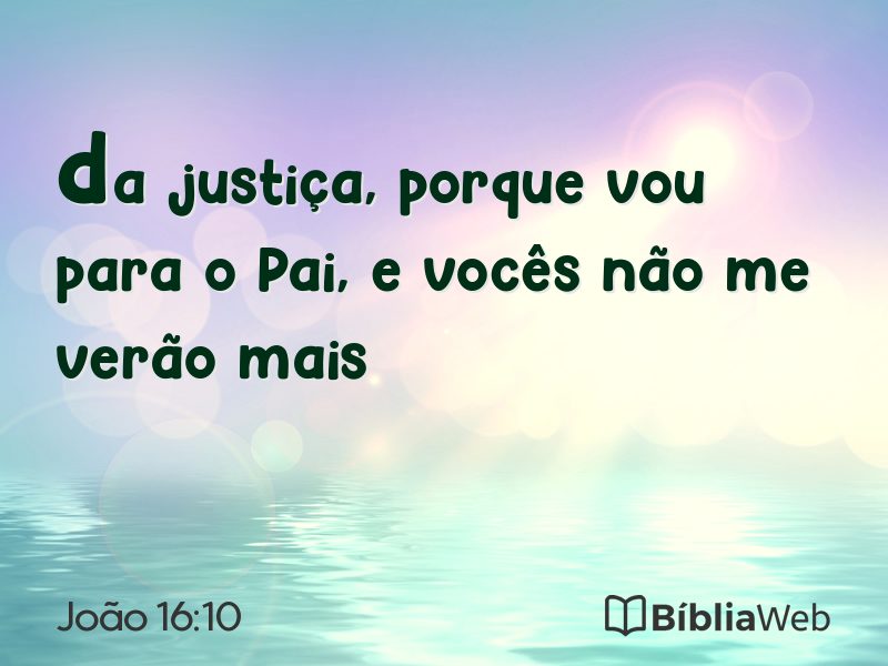 João 16:10 em imagem para compartilhar