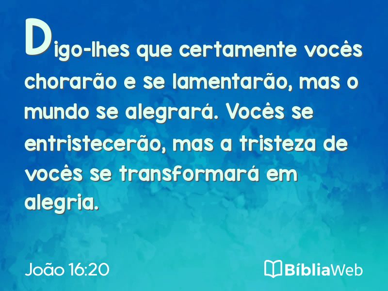 João 16:20 em imagem para compartilhar