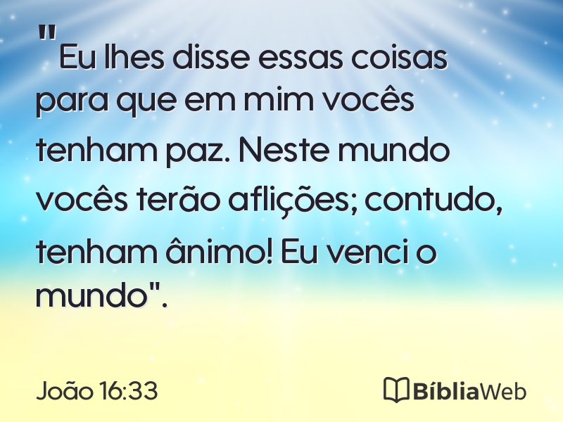 João 16:33 em imagem para compartilhar