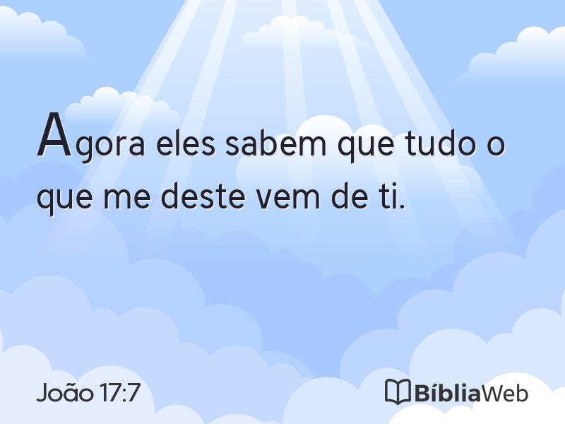 João 17:7 em imagem para compartilhar