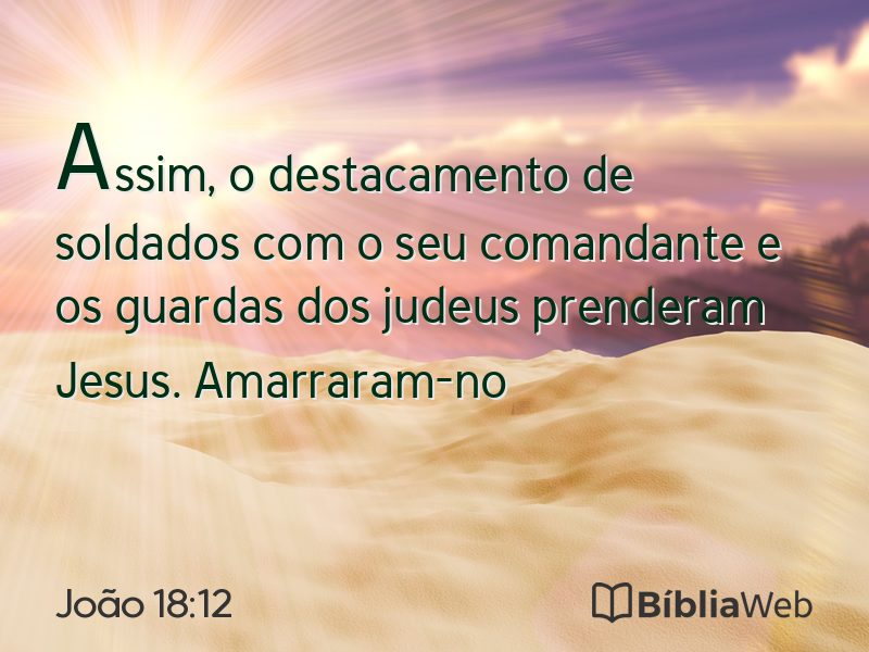 João 18:12 em imagem para compartilhar