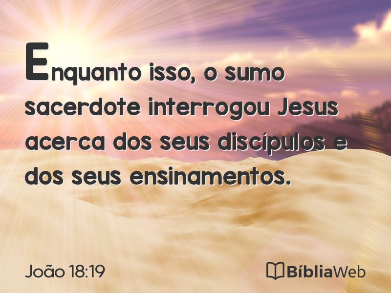 João 18:19 em imagem para compartilhar