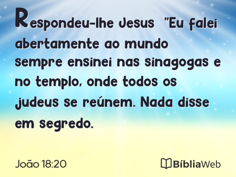 João 18:20 em imagem para compartilhar
