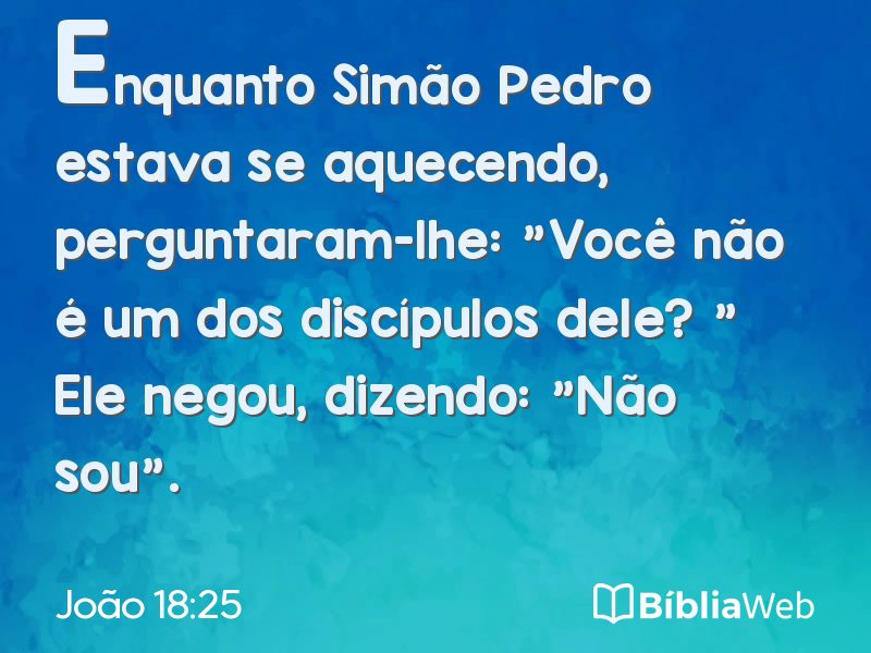 João 18:25 em imagem para compartilhar