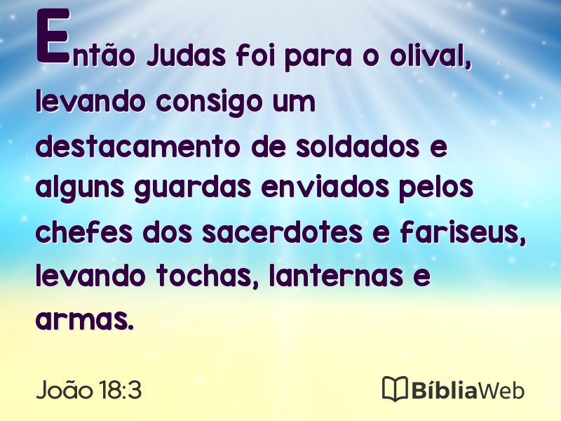 João 18:3 em imagem para compartilhar