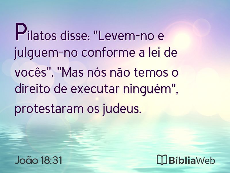 João 18:31 em imagem para compartilhar