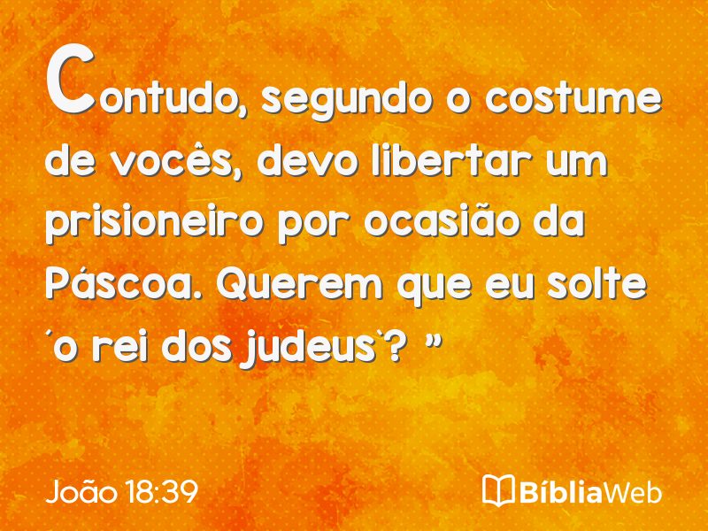 João 18:39 em imagem para compartilhar