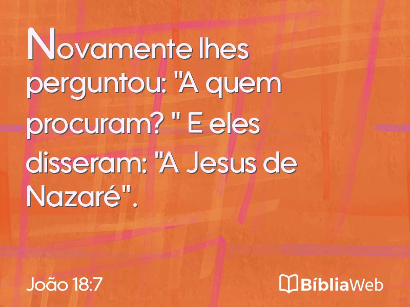 João 18:7 em imagem para compartilhar