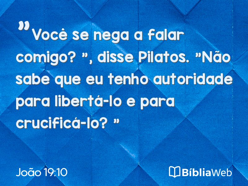 João 19:10 em imagem para compartilhar