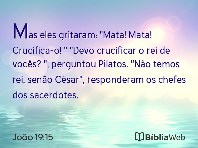 João 19:15 em imagem para compartilhar