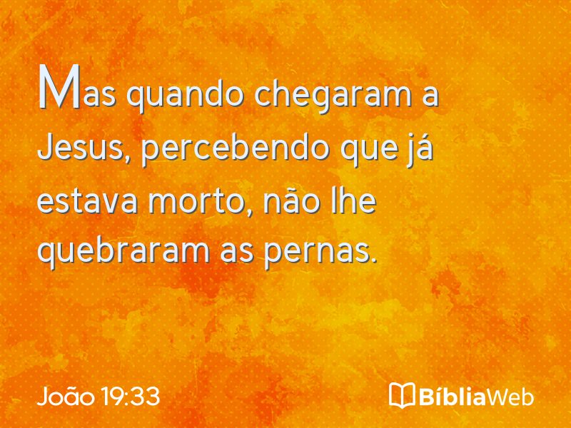 João 19:33 em imagem para compartilhar