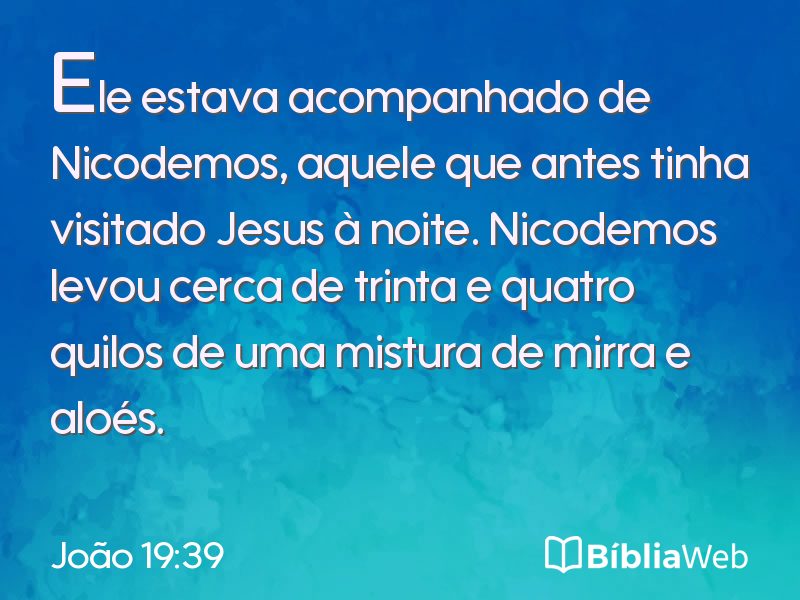 João 19:39 em imagem para compartilhar