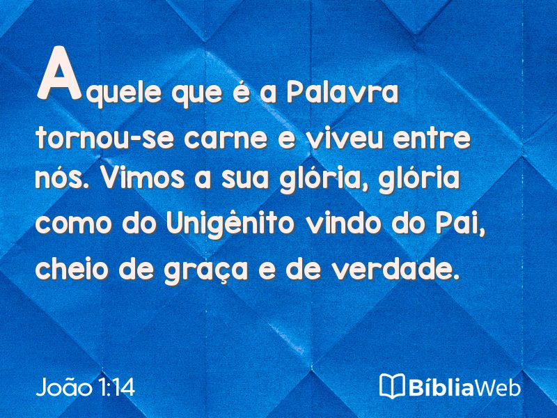 João 1:14 em imagem para compartilhar
