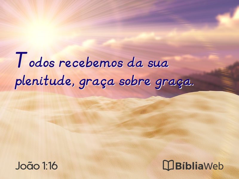 João 1:16 em imagem para compartilhar