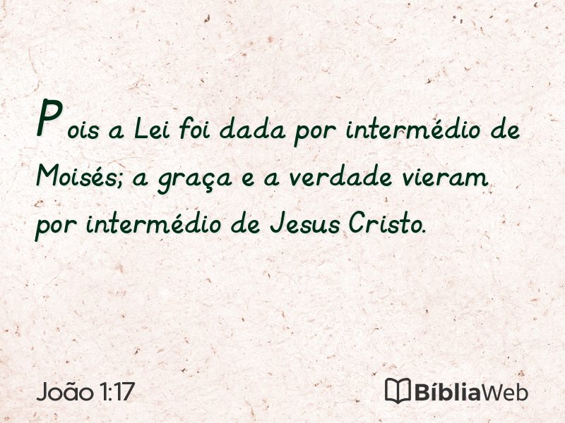 João 1:17 em imagem para compartilhar