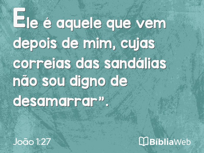 João 1:27 em imagem para compartilhar