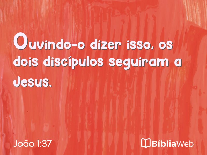João 1:37 em imagem para compartilhar