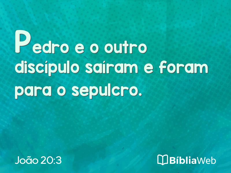 João 20:3 em imagem para compartilhar