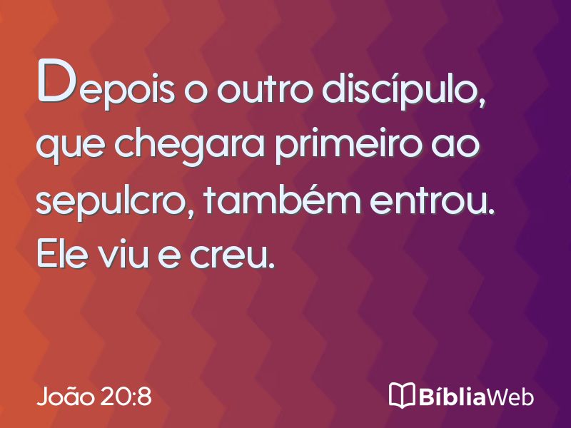 João 20:8 em imagem para compartilhar