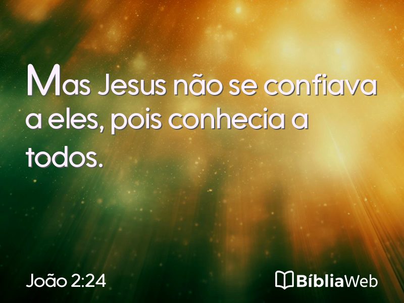 João 2:24 em imagem para compartilhar