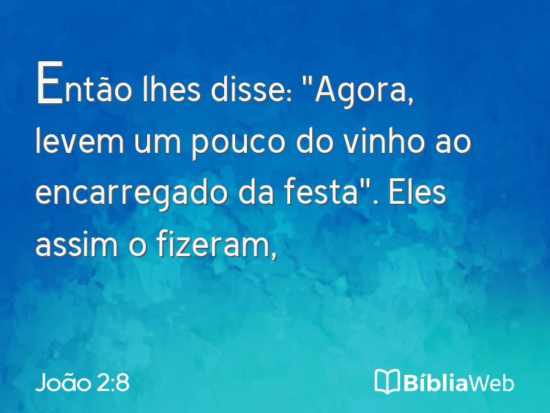 João 2:8 em imagem para compartilhar