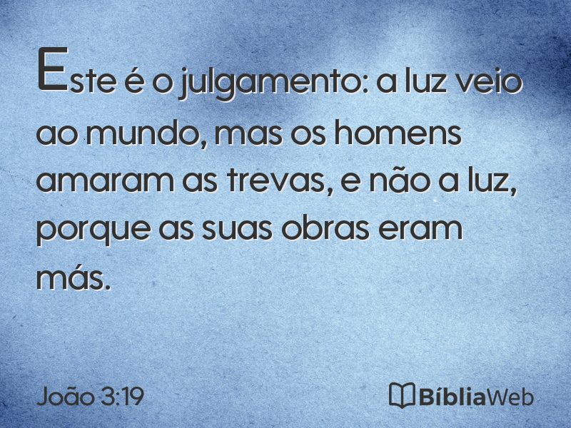 João 3:19 em imagem para compartilhar