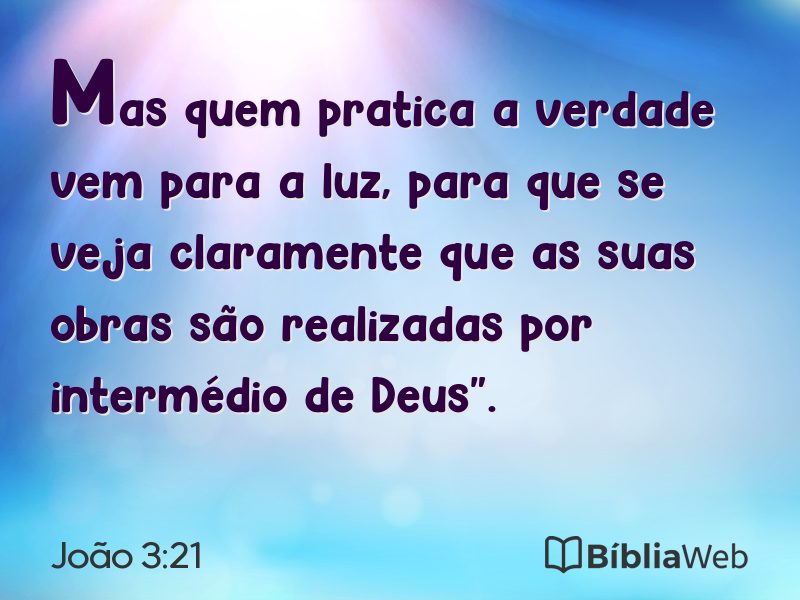 João 3:21 em imagem para compartilhar