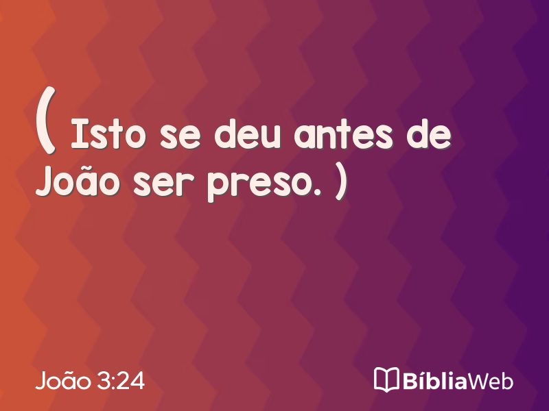 João 3:24 em imagem para compartilhar