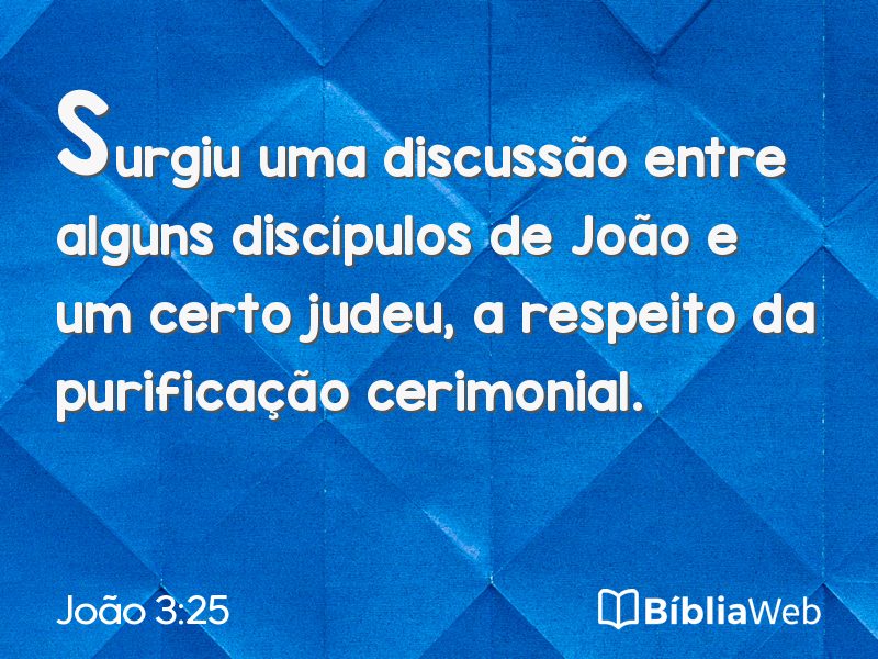 João 3:25 em imagem para compartilhar