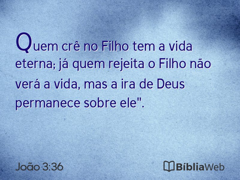João 3:36 em imagem para compartilhar