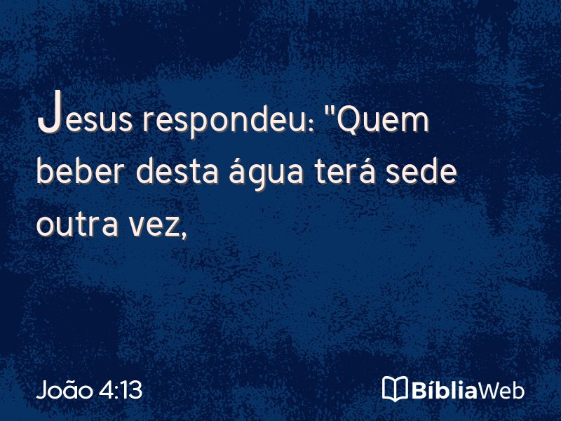 João 4:13 em imagem para compartilhar