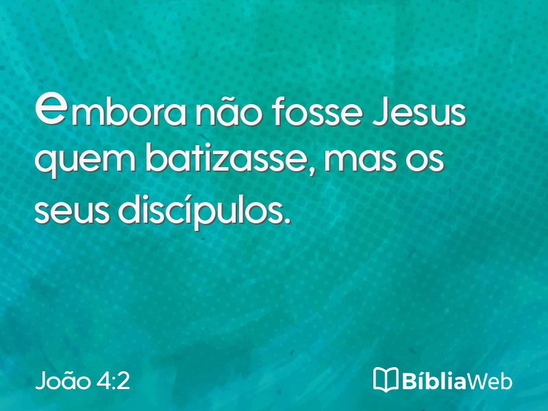 João 4:2 em imagem para compartilhar