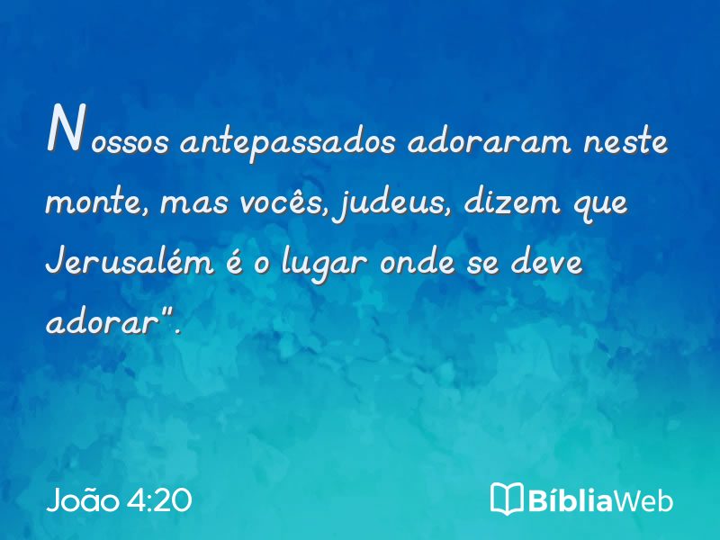 João 4:20 em imagem para compartilhar