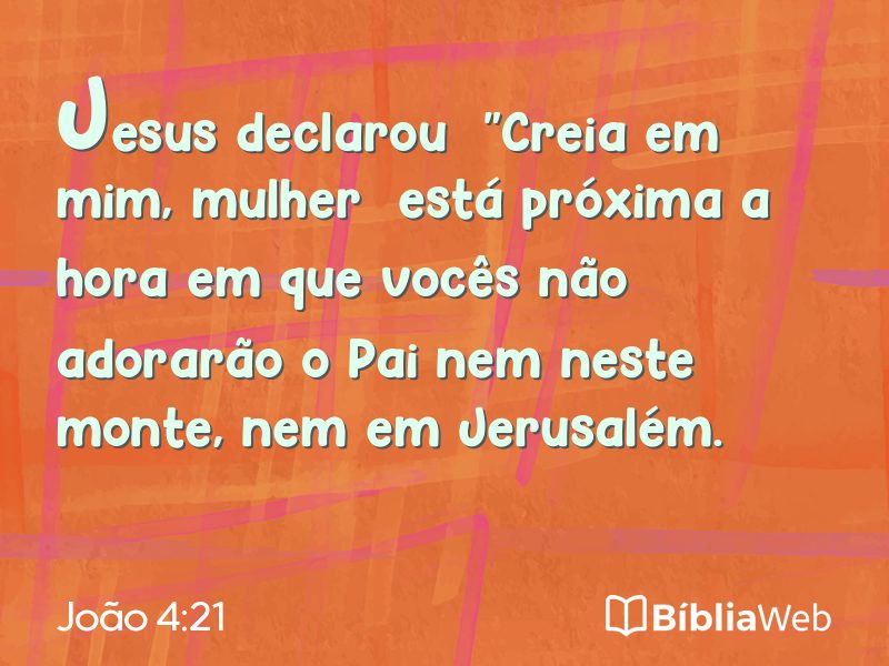 João 4:21 em imagem para compartilhar