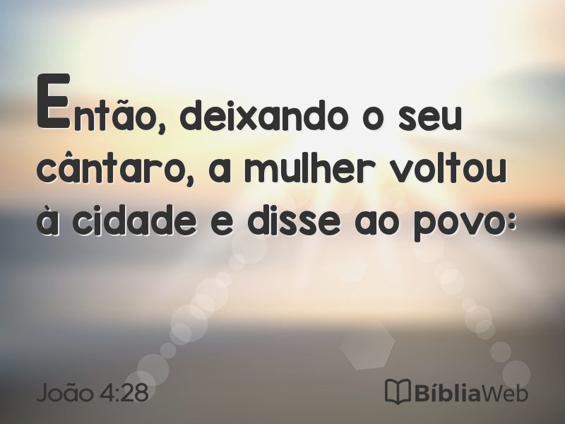 João 4:28 em imagem para compartilhar