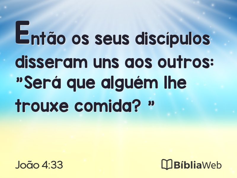 João 4:33 em imagem para compartilhar