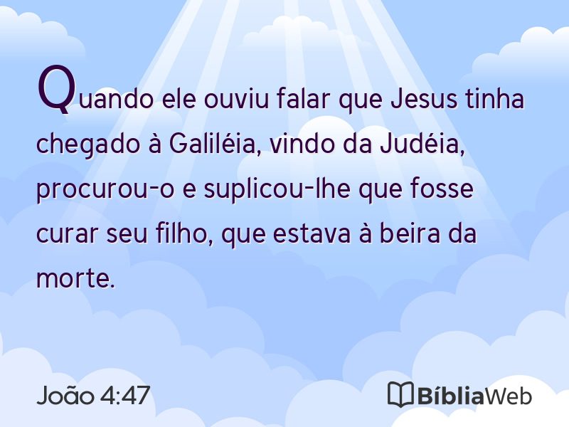 João 4:47 em imagem para compartilhar