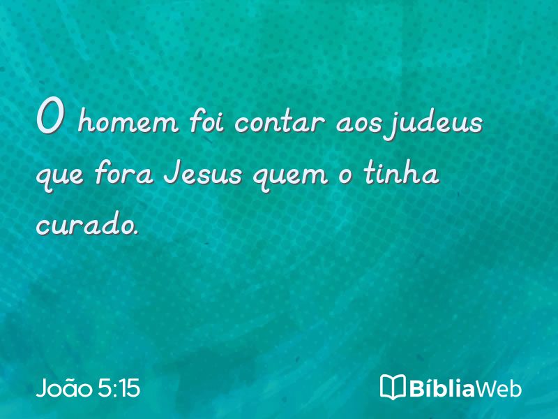 João 5:15 em imagem para compartilhar