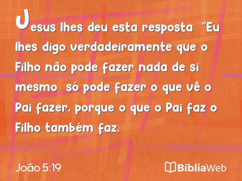João 5:19 em imagem para compartilhar